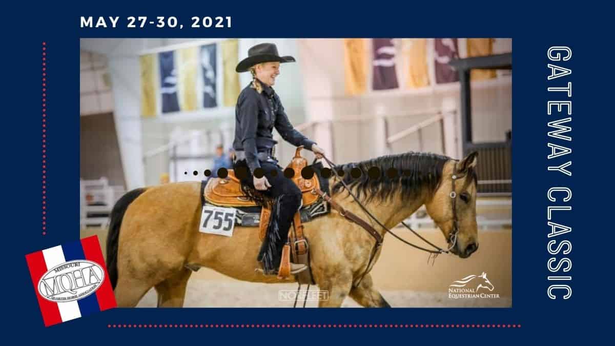Missouri Quarter Horse Association - Gateway Classic