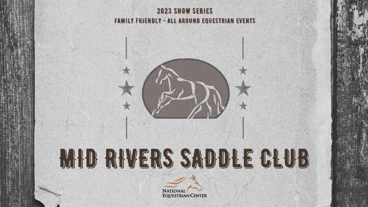 Mid Rivers Saddle Club Horse Show IV