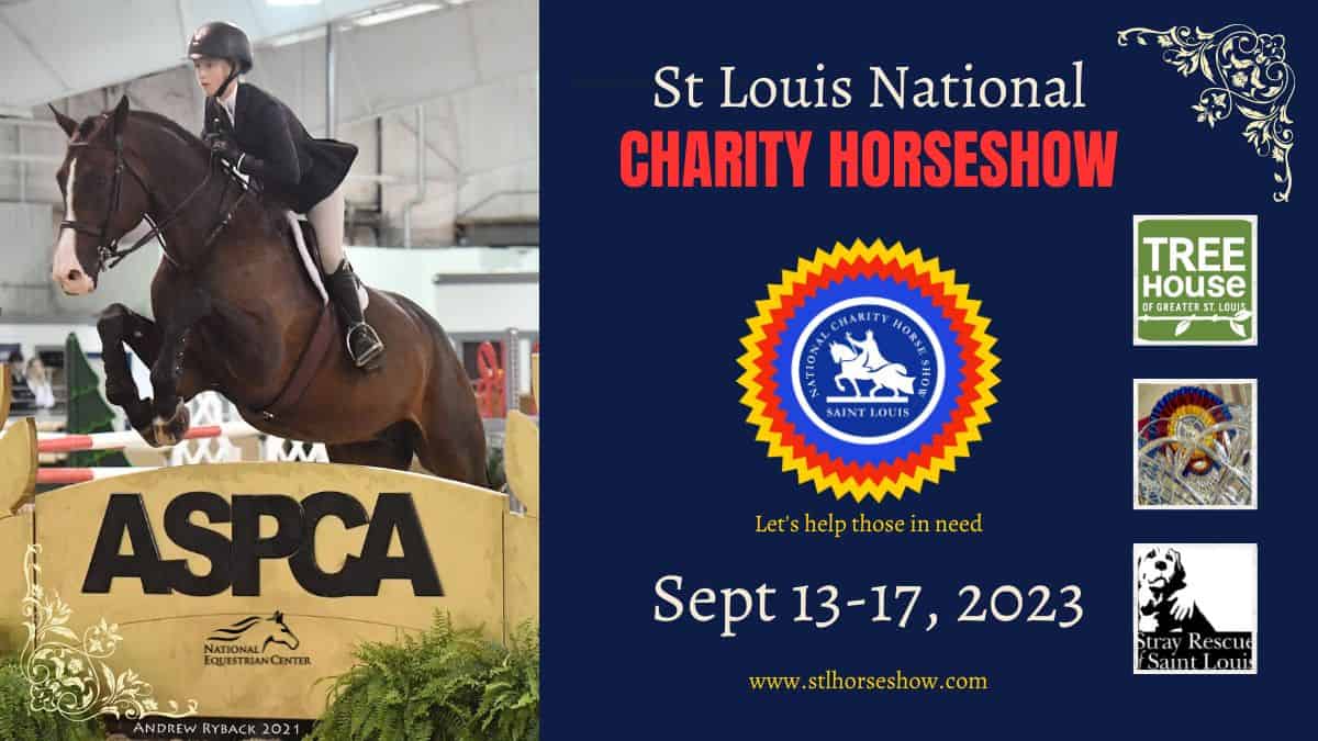 St Louis National Charity Horse Show Hunter/Jumper Week